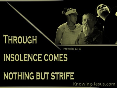 Proverbs 13:10